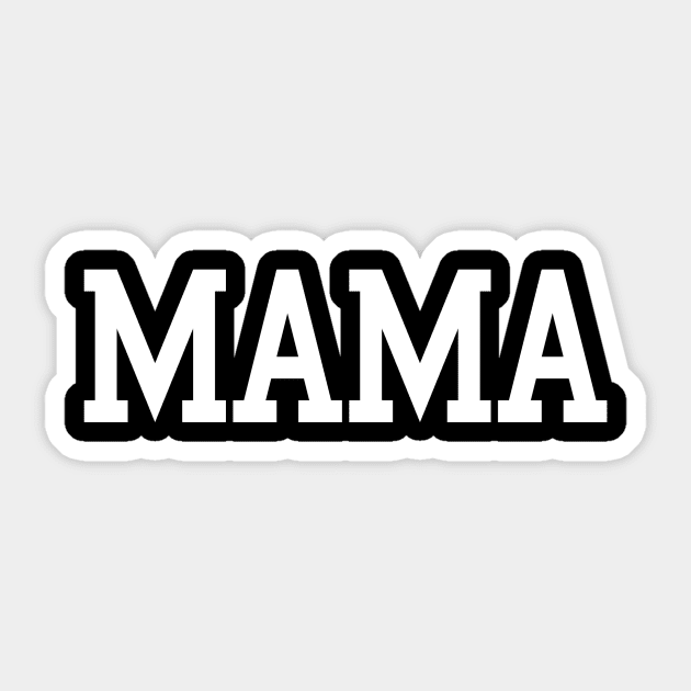 MAMA Sticker by aliceshepz